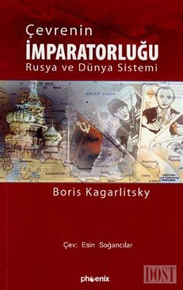 Çevrenin İmparatorluğu Rusya ve Dünya Sistemi